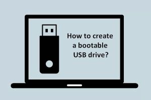 How to Create a Bootable USB Drive – Easy Tools and Steps